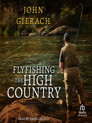 cover image of Flyfishing the High Country